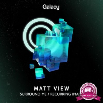 Matt View - Surround Me / Recurring Image (2022)
