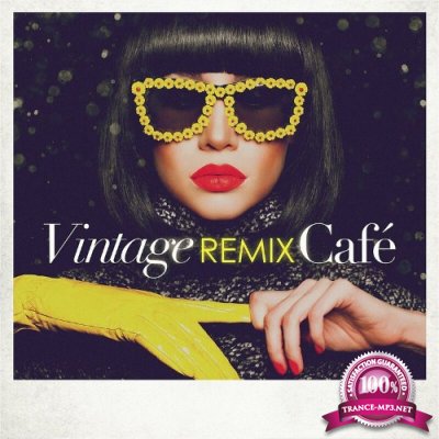 Music Brokers - Vintage Remix Cafe (2022)