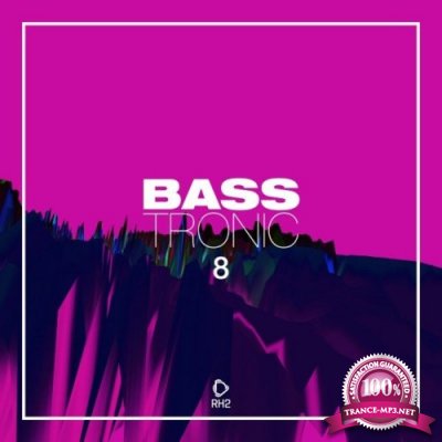 Bass Tronic, Vol. 8 (2022)