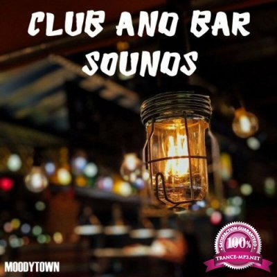Club & Bar Sounds (2022)