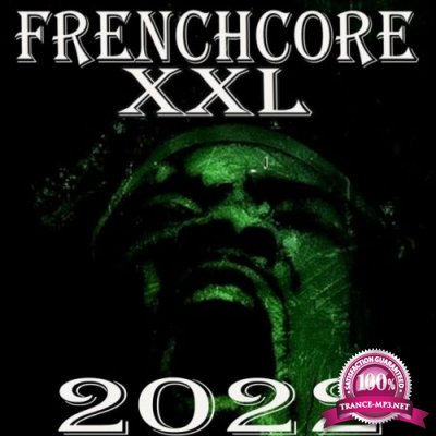 Frenchcore Xxl 2022 (2022)