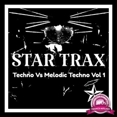 Techno Vs Melodic Techno Vol 1 (2022)