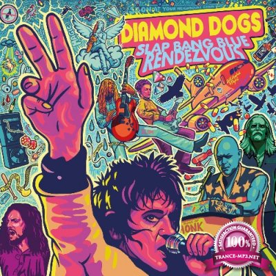 Diamond Dogs - Slap Bang Blue Rendezvous (2022)