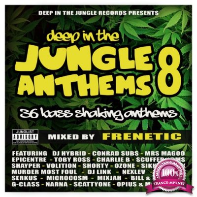 Deep In The Jungle Anthems 8 (Mixed By Frenetic) (2022)