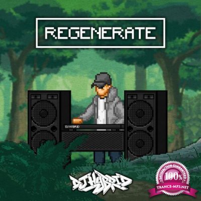 DJ Hybrid - Regenerate (2022)