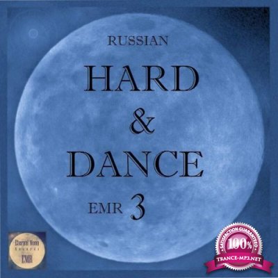 Russian Hard & Dance EMR Vol. 3 (2022)