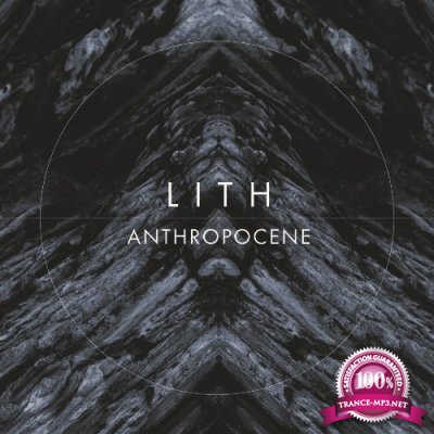Lith - Anthropocene (2022)