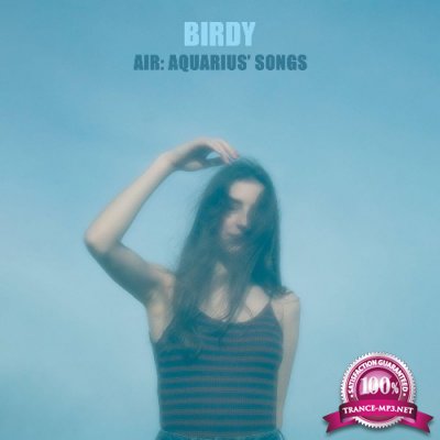 Birdy - Air: Aquarius' Songs (2022)