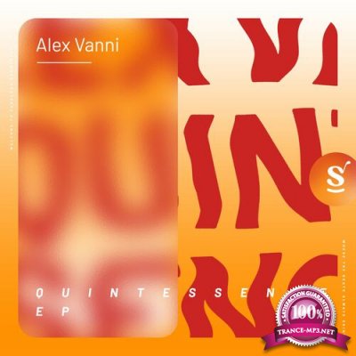 Alex Vanni - Quintessence EP (2022)