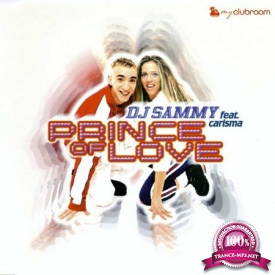 DJ Sammy feat Carisma - Prince of Love (2022)