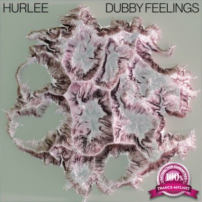 Hurlee - Dubby Feelings (2022)