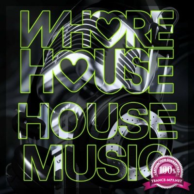 Whore House House Music (2022)