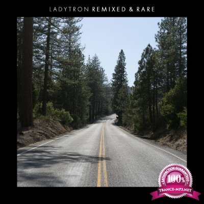 Ladytron - Remixed & Rare (2022)