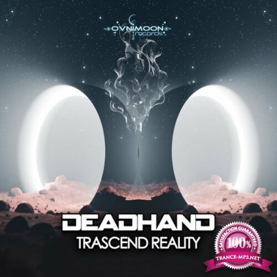 Deadhand - Trascend Reality (2022)