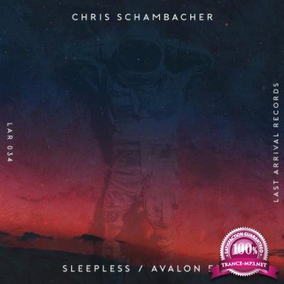 Chris Schambacher - Sleepless And Avalon Ep (2022)