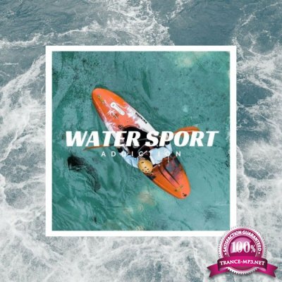 Water Sport Addiction (2022)