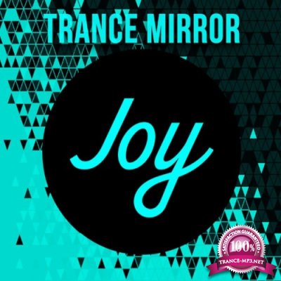 Trance Mirror (2022)