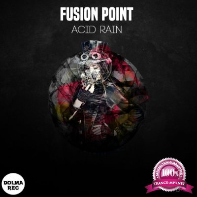 Fusion Point - Acidic Rain (2022)