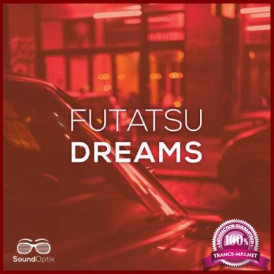 Futatsu - Dreams (2022)