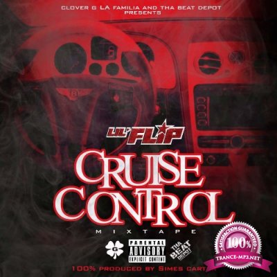 Lil' Flip - Cruise Control (2022)