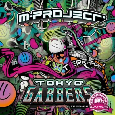 M-Project & Kamikaze - Tokyo Gabbers (2022)