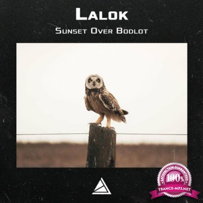 Lalok - Sunset Over Bodlot (2022)