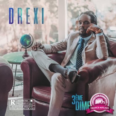 Drexi - 3eme dimension (2022)