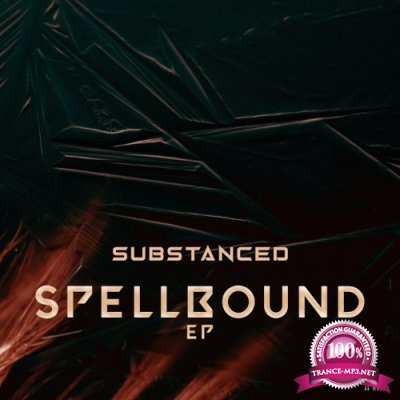 Substanced - Spellbound EP (2022)