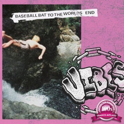 Vibes - Baseball Bat To The World's End (2022)