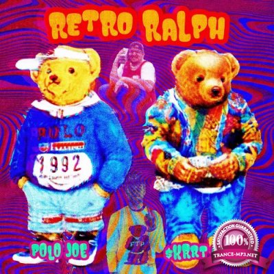 $krrt Cobain & Polo Joe - Retro Ralph (2022)