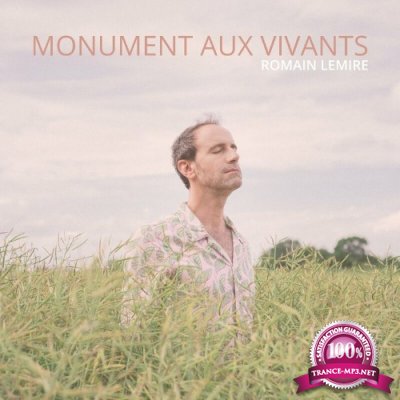 Romain Lemire - Monument Aux Vivants (2022)