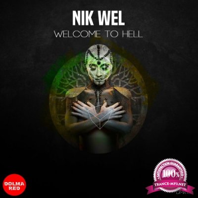 Nik Wel - Welcome to Hell (2022)