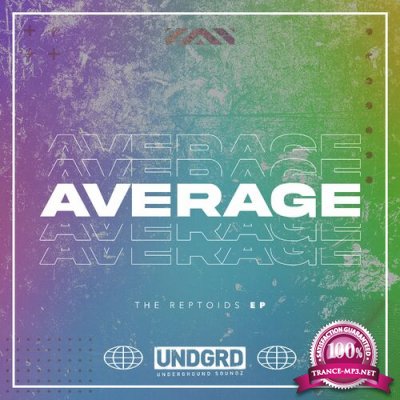 Average - The Reptoids EP (2022)