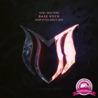 Axel Walters - Base Rock (Adip Kiyoi NRGY Mix) WEB (2022)