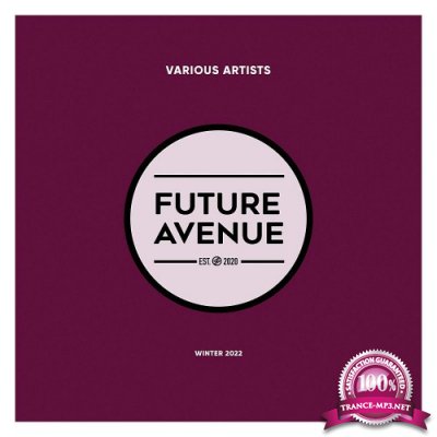 Future Avenue - Winter 2022 [FA014LP] (2022)