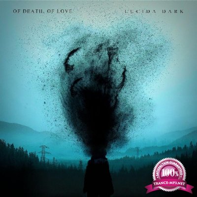 Lucida Dark - Of Death, of Love (2022)