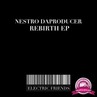 Nestro DaProducer - Rebirth EP (2022)