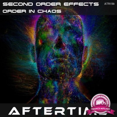 Second Order Effects - Order in Chaos (2022)