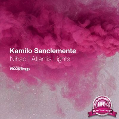 Kamilo Sanclemente - Nihao | Atlantis Lights (2022)