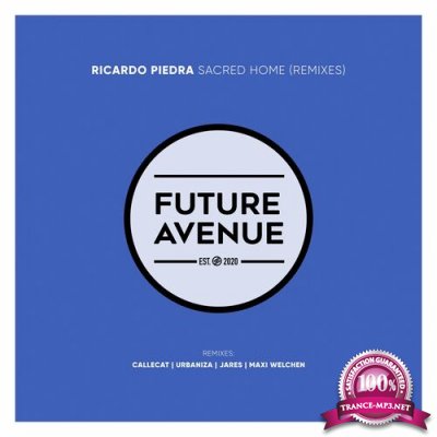 Ricardo Piedra - Sacred Home (Remixes) (2022)