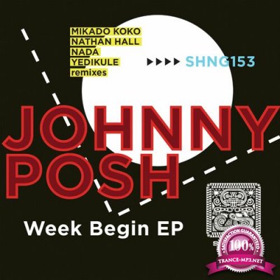 Johnny Posh - Week Begin EP (2022)