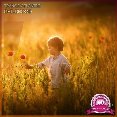 Trance Atlantic - Childhood (2022)