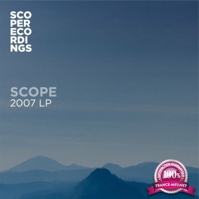 Scope - 2007 LP (2022)