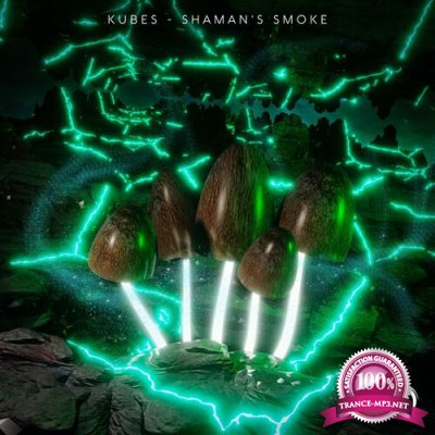 Kubes - Shaman's Smoke (2022)