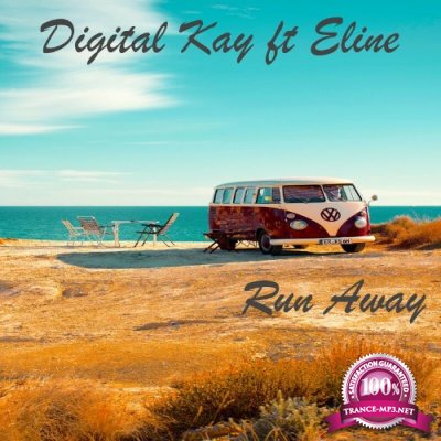 Digital Kay feat Eline - Run Away (2022)
