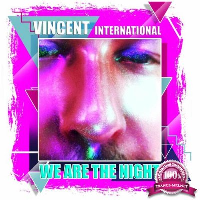 Vincent International - We Are The Night (2022)