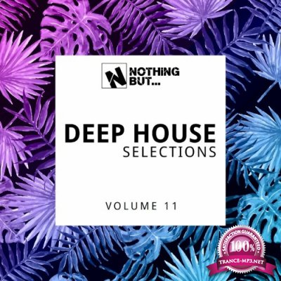 Nothing But... Deep House Selections, Vol. 11 (2022)
