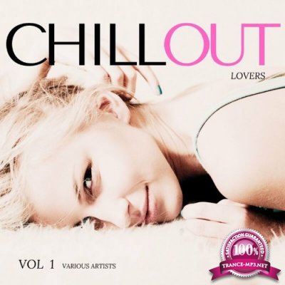 Chill Out Lovers, Vol. 1 (2022)