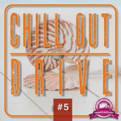 Chill out Drive #5 (2022)