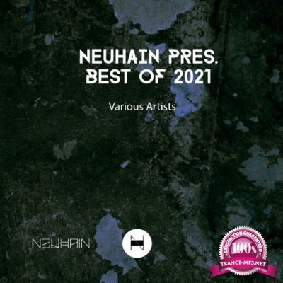 Neuhain Pres. Best of 2021 (2022)